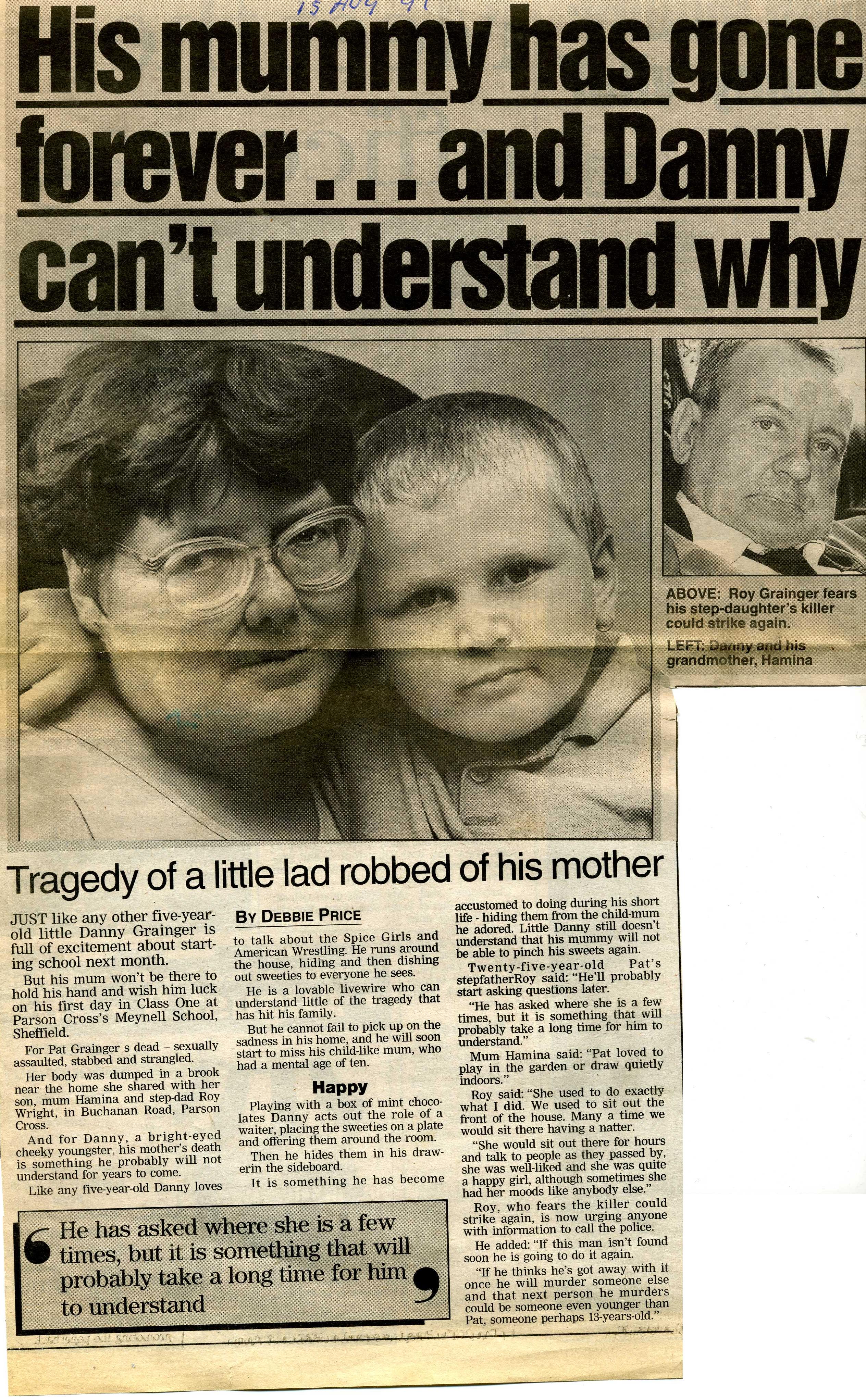 His mummy has gone forever...and Danny can't understand why