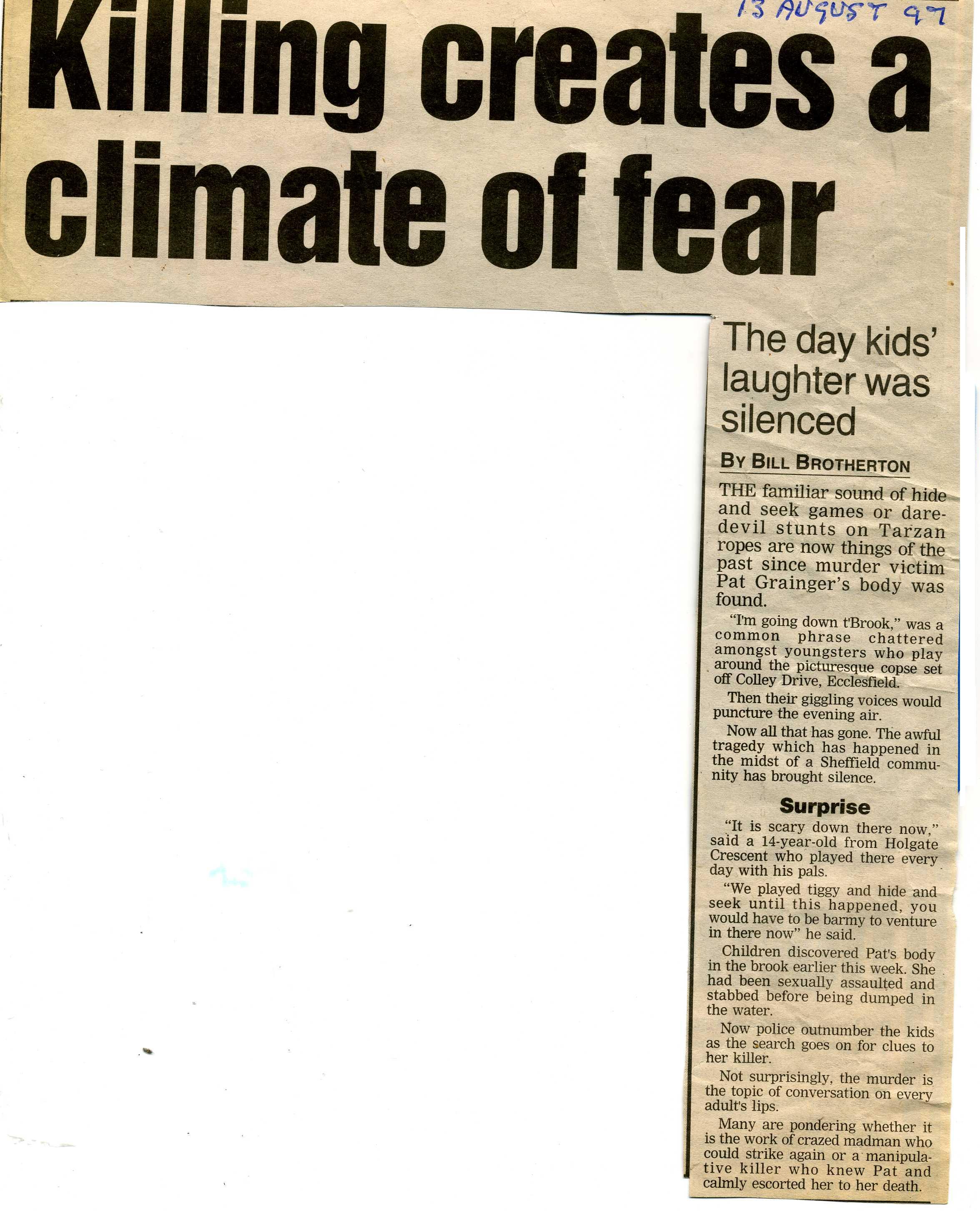 Killing creates a climate of fear