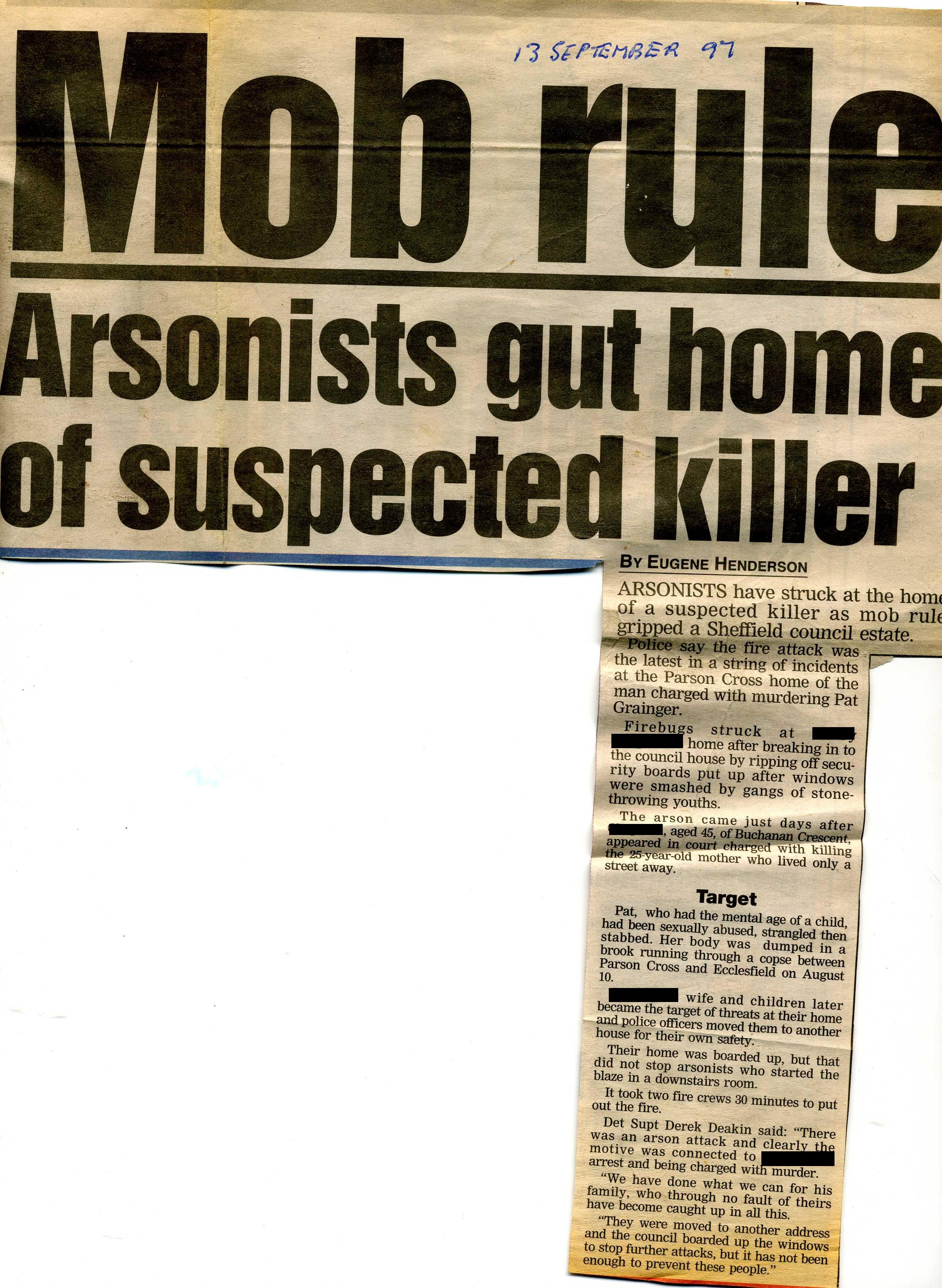 Mob rule Arsonist gut home of suspected killer