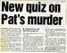 New quiz on Pat's murder