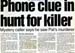 Phone clue in hunt for killer
