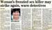 Womans frenzied sex killer may strike again, warn detectives